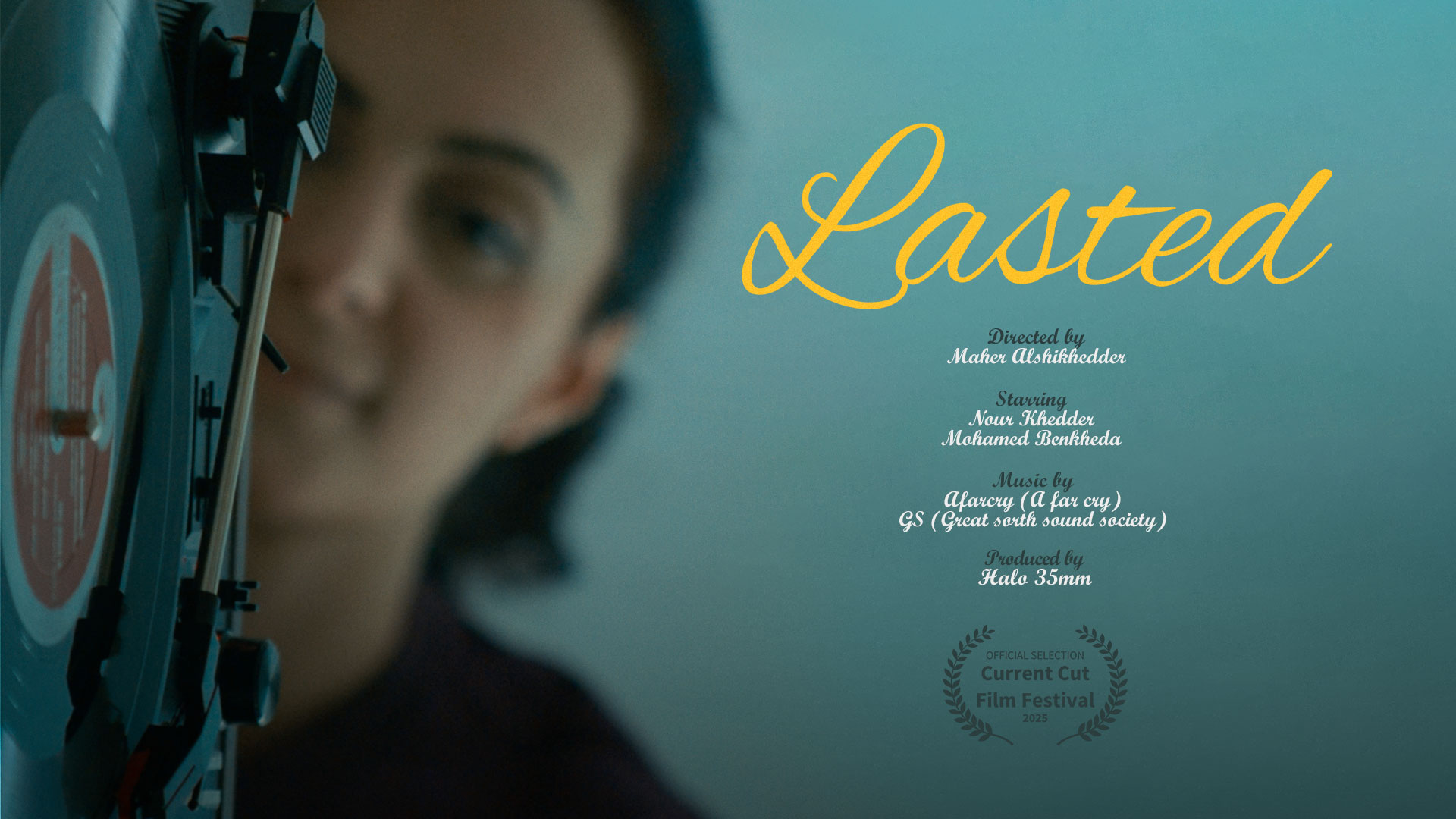 Lasted 2025 short film poster shows a close-up of a person focusing intently on a vinyl record spinning on a turntable. The word "Lasted" appears in script, with film credits below.